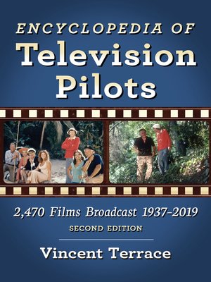 cover image of Encyclopedia of Television Pilots